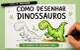 Curso Como Desenhar Dinossauros
